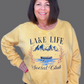 Lake Life Sweatshirt